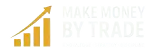 MAKE MONEY BY TRADE